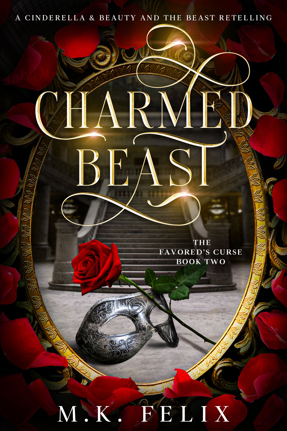 Charmed Beast: A Cinderella and Beauty and the Beast Retelling – Paperback