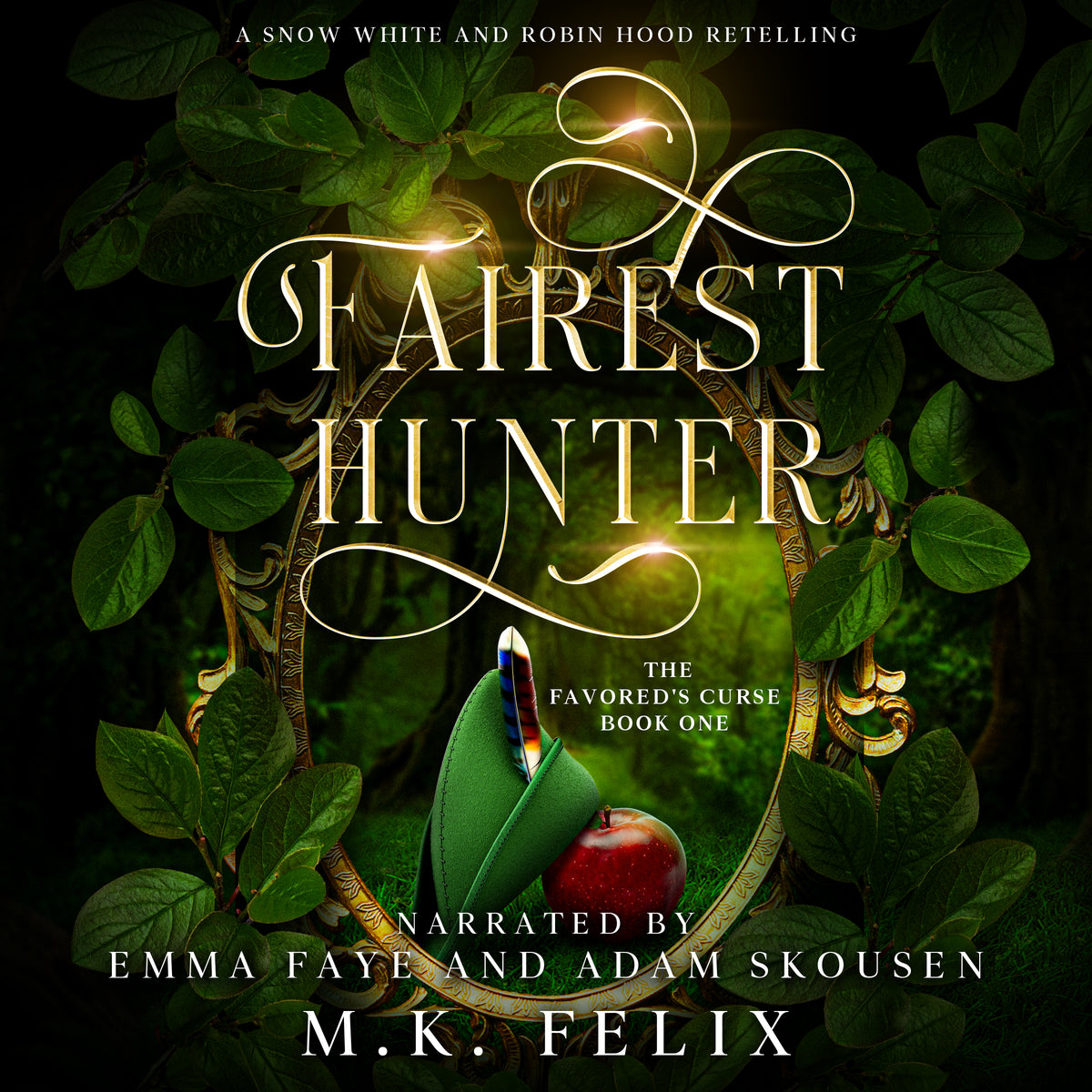 Fairest Hunter: A Snow White and Robin Hood Retelling – Audiobook
