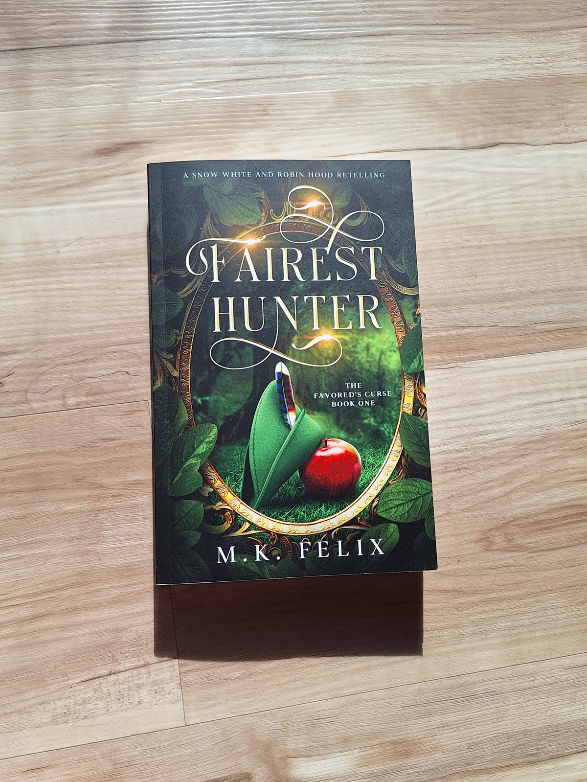 Fairest Hunter: A Snow White and Robin Hood Retelling – Paperback