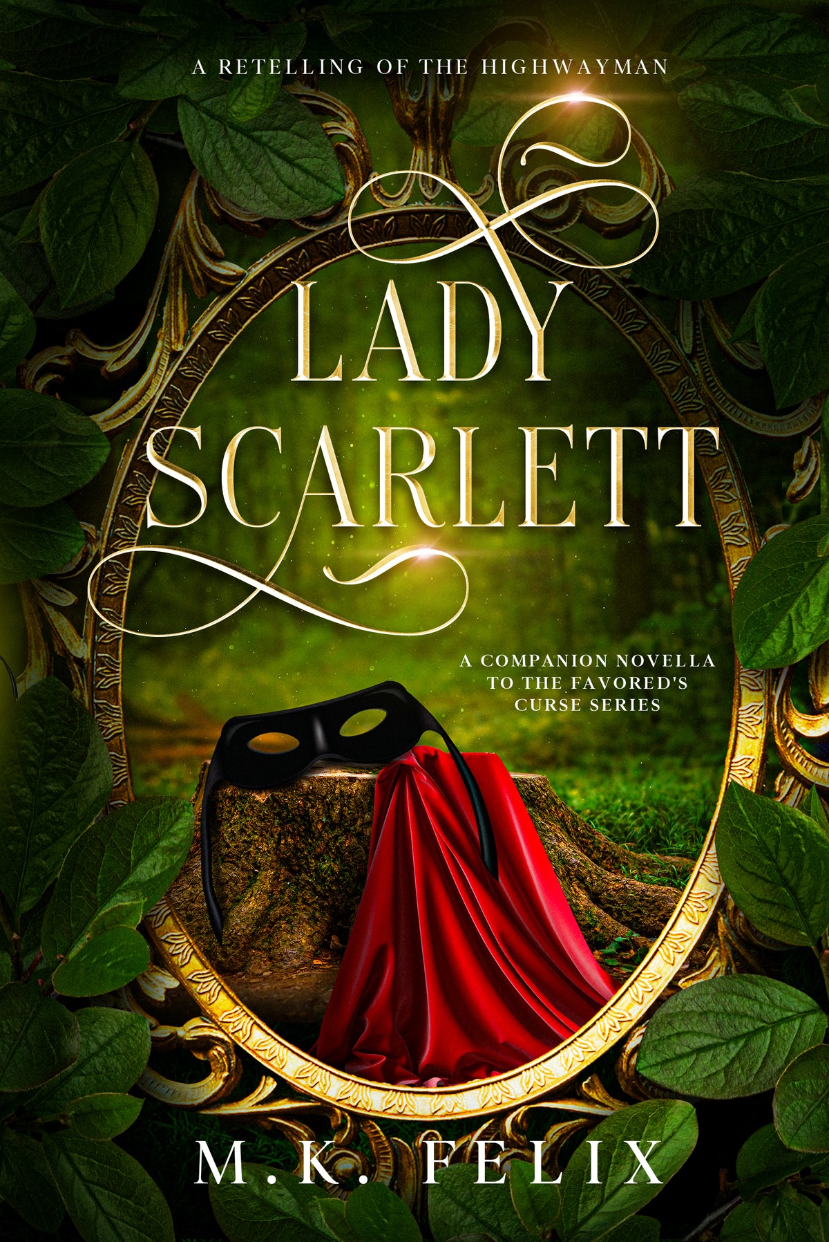 Lady Scarlett: A Retelling of The Highwayman – Paperback