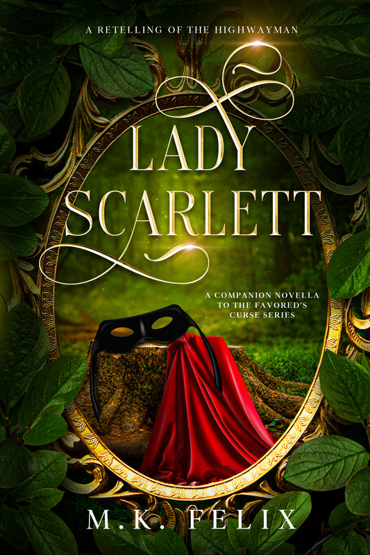 Lady Scarlett: A Retelling of The Highwayman – Paperback